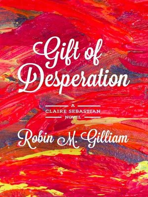 cover image of Gift of Desperation